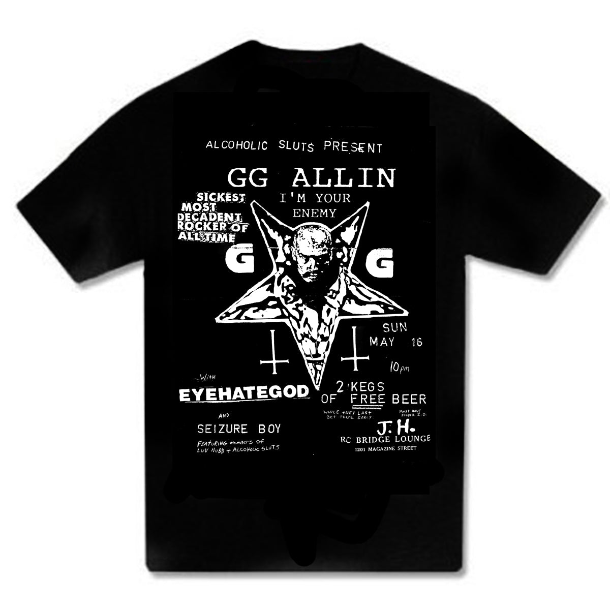 GG Allin/Eyehategod New Orleans 1993 Alcoholic Sluts production flyer T Shirt
