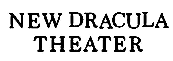 New Dracula Theater